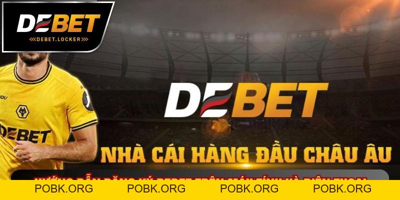 Hướng dẫn - DEBET