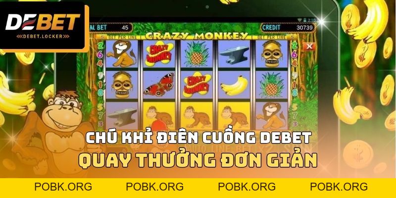 Nổ hũ - DEBET